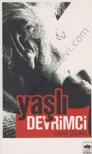 Yaşlı Devrimci, Cahit Çelikel