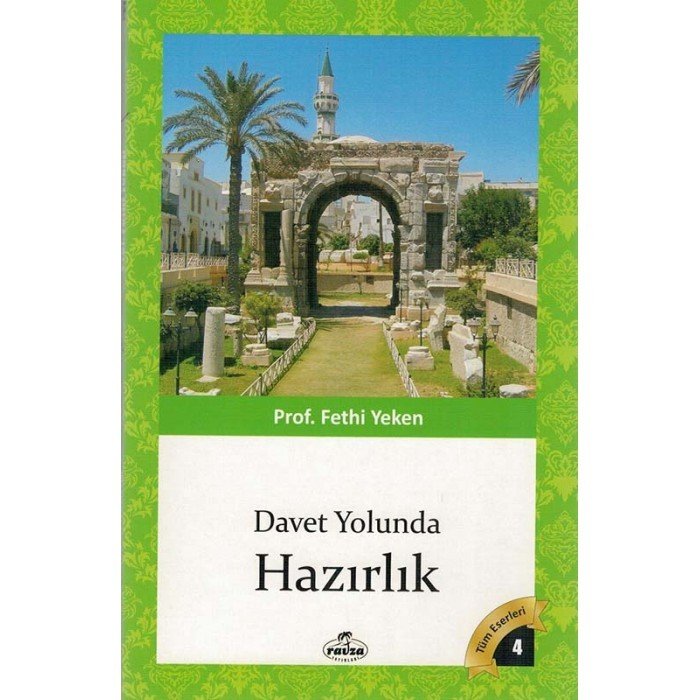 Davet Yolunda Hazırlık, Fethi Yeken, Ravza Yayınları