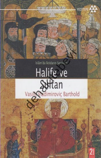 Halife ve Sultan, Vasilij Vladimiroviç Barthold