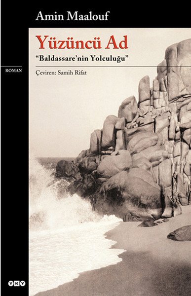 Yüzüncü Ad; Baldassare Nin Yolculuğu, Yapı Kredi Yayınları