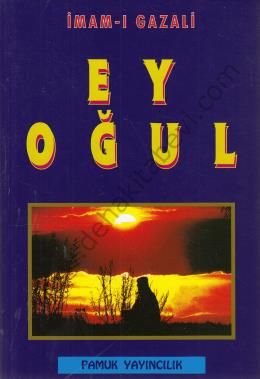 Ey Oğul, İmam Gazali, Pamuk Yayıncılık