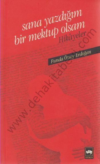 Sana Yazdığım Bir Mektup Olsam, Funda Özsoy Erdoğan