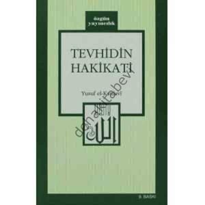 Tevhidin Hakikati, Yusuf el Karadavi, Özgün Yayıncılık