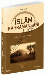 İslâm Kahramanları -1 , Erkam Yayınları