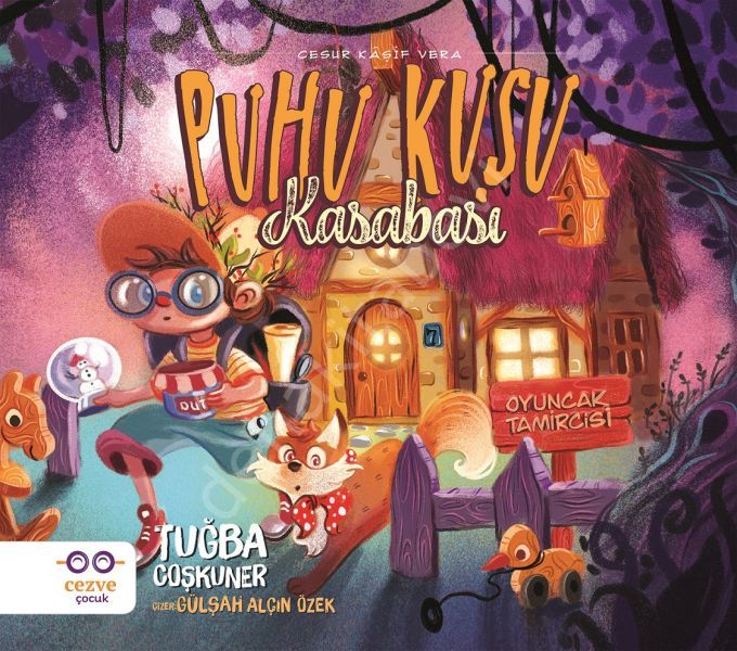 Puhu Kuşu Kasabası Cesur Kaşif Vera, Tuğba Coşkuner