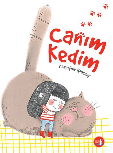 Canım Kedim, Christine Roussey