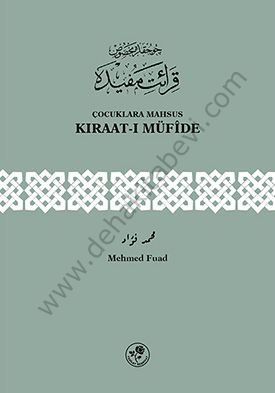 Çocuklara Mahsus Kıraatı Müfide, Mehmed Fuad