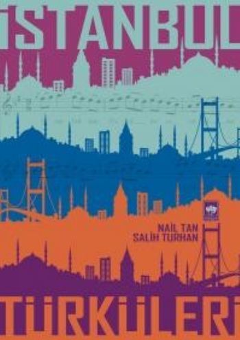 İstanbul Türküleri, Ali Nail Tan,Salih Turhan