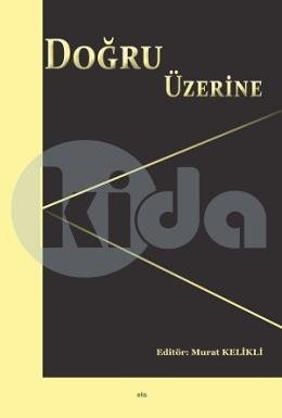 Doğru Üzerine, Elis Yayınları