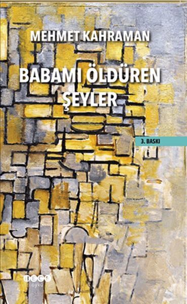 Babamı Öldüren Şeyler, Hece Yayınları