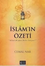 İslam'ın Özeti, Allah Bizden Neler İstiyor?, Cemal Nar