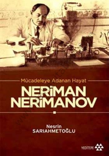 Neriman Nerimanov, Nesrin Sarıahmetoğlu