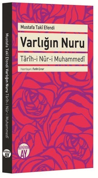 Varlığın Nuru, Mustafa Taki Efendi