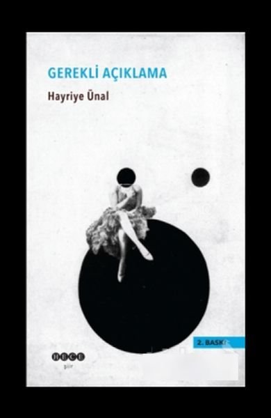 Gerekli Açıklama, Hece Yayınları