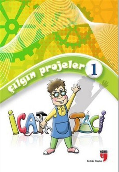 İCAT TACİ ÇILGIN PROJELER-1