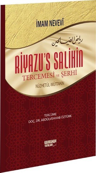 Riyazü's Salihin Tercemesi ve Şerhi (Tek Cilt, Şamua Kağıt, Büyük Boy), Kahraman Yayınları