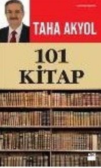 101 Kitap, Taha Akyol, Doğan Kitap