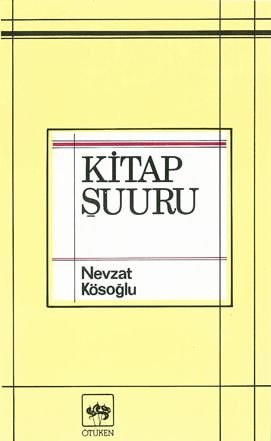 Kitap Şuuru, Nevzat Kösoğlu