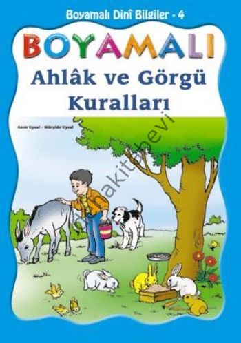 Den Islam Malend Lernen 4 - Malbuch Über Dıe Islamısche Sıtte Und Umgan, Uysal Yayınevi