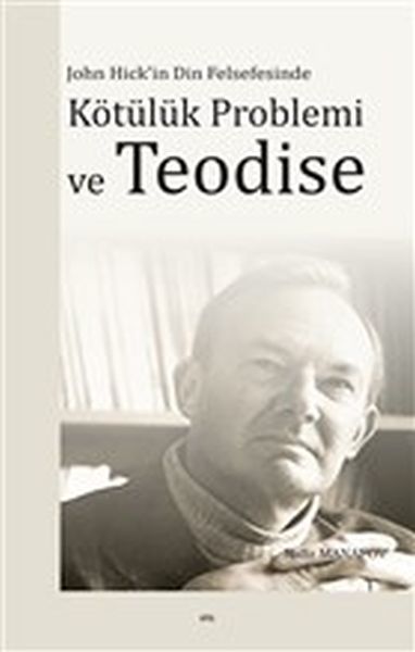 Kötülük Problemi Ve Teodise, Elis Yayınları