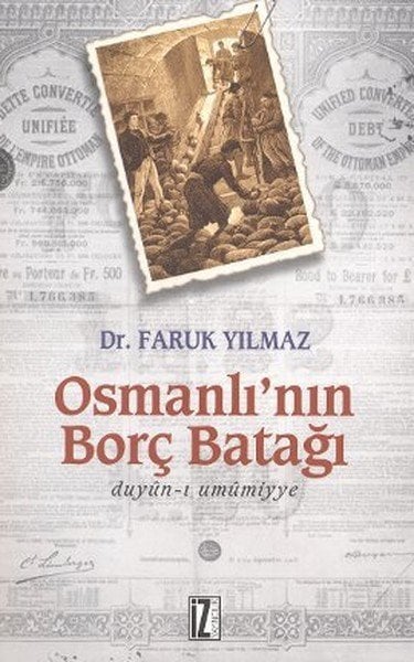 Osmanlının Borç Batağı - Faruk Yılmaz