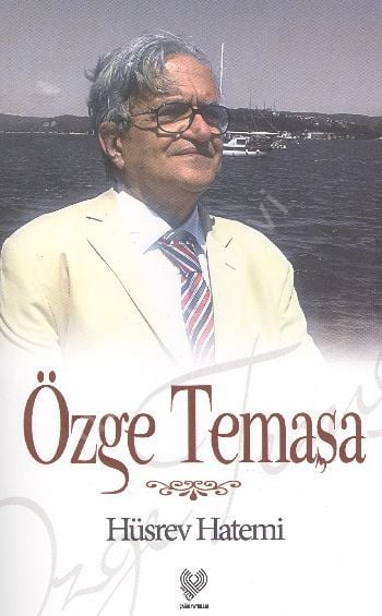 Özge Temaşa, Hüsrev Hatemi