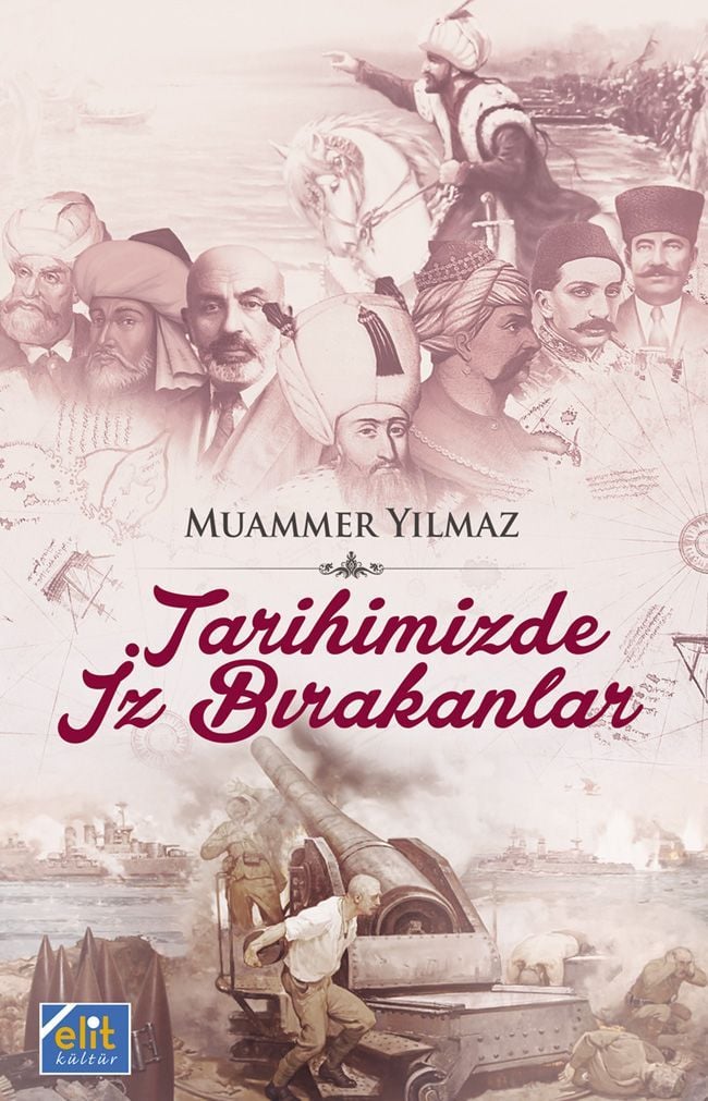 Tarihimizde İz Bırakanlar, Muammer Yılmaz, Türdav Yayınları