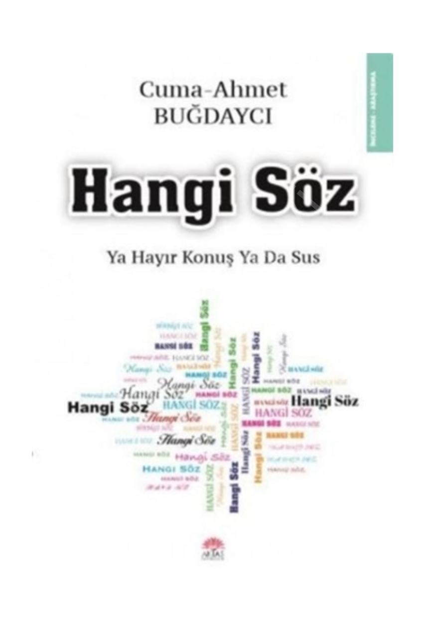 Hangi Söz Ya Hayır Konuş ya da Sus