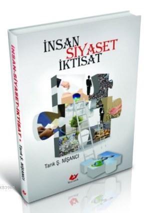 İnsan Siyaset İktisat-1891, Yeni Asya Neşriyat