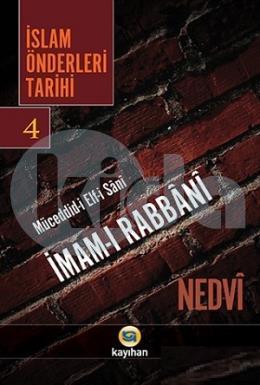 İslam Önderleri Tarihi-4, Müceddid-İ Elfisani İmam-ı Rabbani