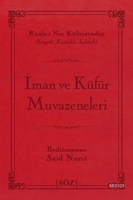 Lügatli İman ve Küfür Muvazeneleri (Çanta Boy), Söz Basım Yayın