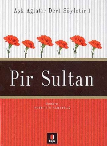 Pir Sultan, Nurettin Albayrak