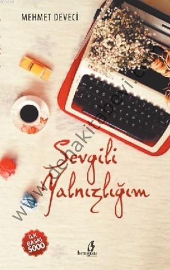 Sevgili Yalnızlığım, Bengisu Yayınları