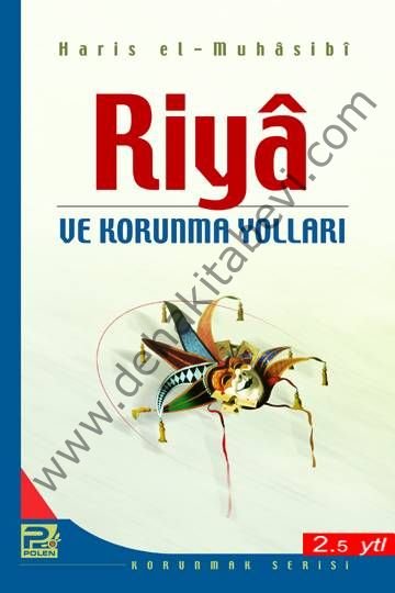 Riya ve Korunma Yolları