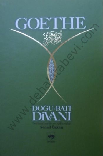 Doğu - Batı Divanı, Johann Wolfgang von Goethe