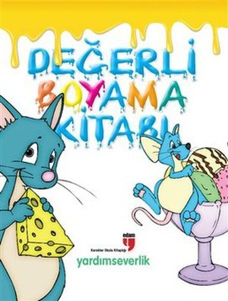 DEĞERLİ BOYAMA KİTABI-YARDIMSEVERLİK