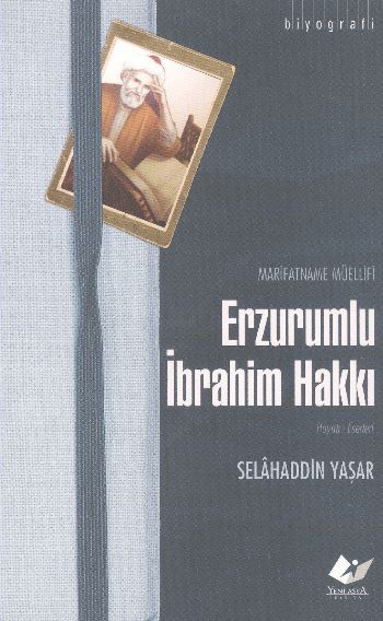 Marifetname Müellifi Erzurumlu İbrahim Hakkı-1887, Yeni Asya Neşriyat