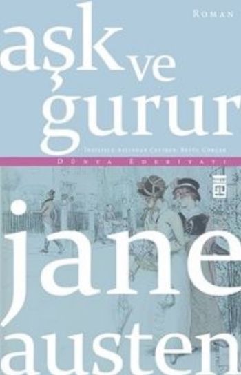 Aşk ve Gurur (Timaş), Timaş Yayınları