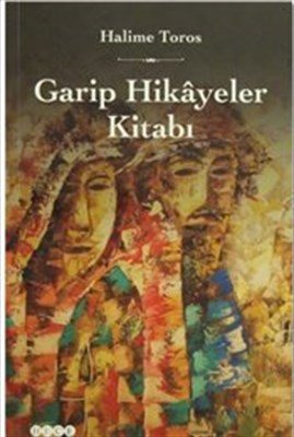 Garip Hikayeler Kitabı, Hece Yayınları
