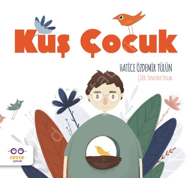 Kuş Çocuk, Hatice Özdemir Tülün