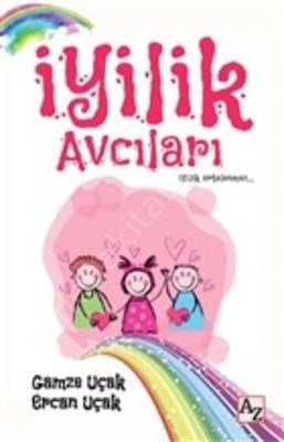 İyilik Avcıları, Gamze Uçak Ercan Uçak