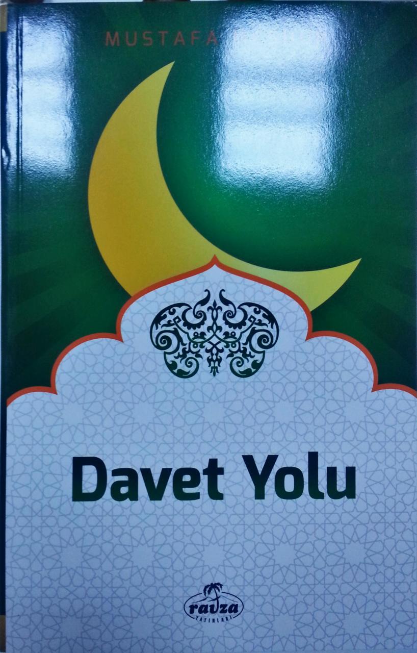 Davet Yolu, Mustafa Meşhur, Ravza Yayınları