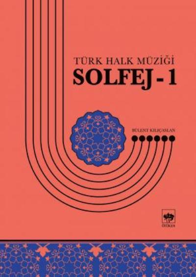 Solfej-1, Bülent Kılıçaslan