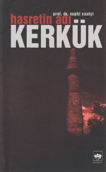 Hasretin Adı Kerkük, Suphi Saatçi