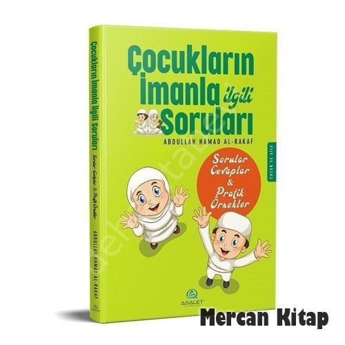 Çocukların İmanla İlgili Soruları, Abdullah Hamad Al-Rakaf
