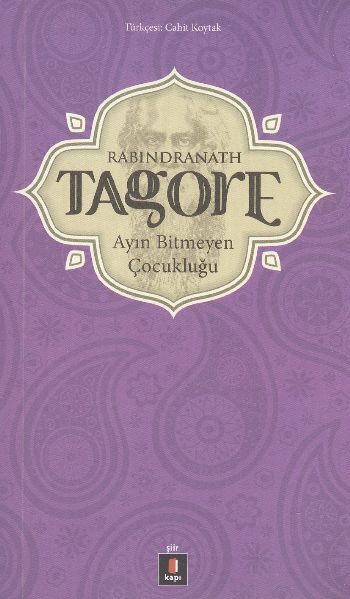 Ayın Bitmeyen Çocukluğu, Rabindranath Tagore