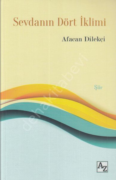 Sevdanın Dört İklimi, Afacan Dilekçi