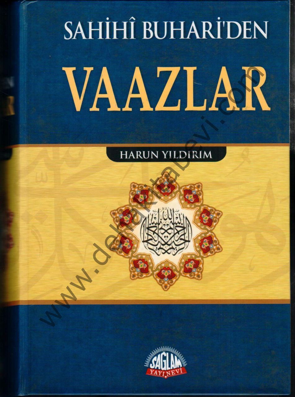 Sahihi Buhariden Vaazlar, Harun Yıldırım