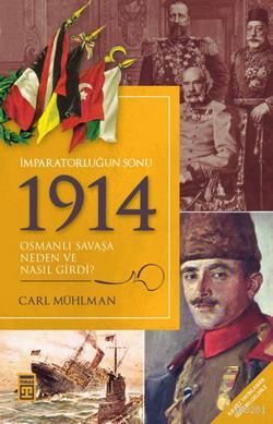 İmparatorluğun Sonu 1914, Timaş Yayınları