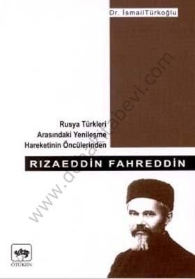Rızaeddin Fahreddin, İsmail Türkoğlu